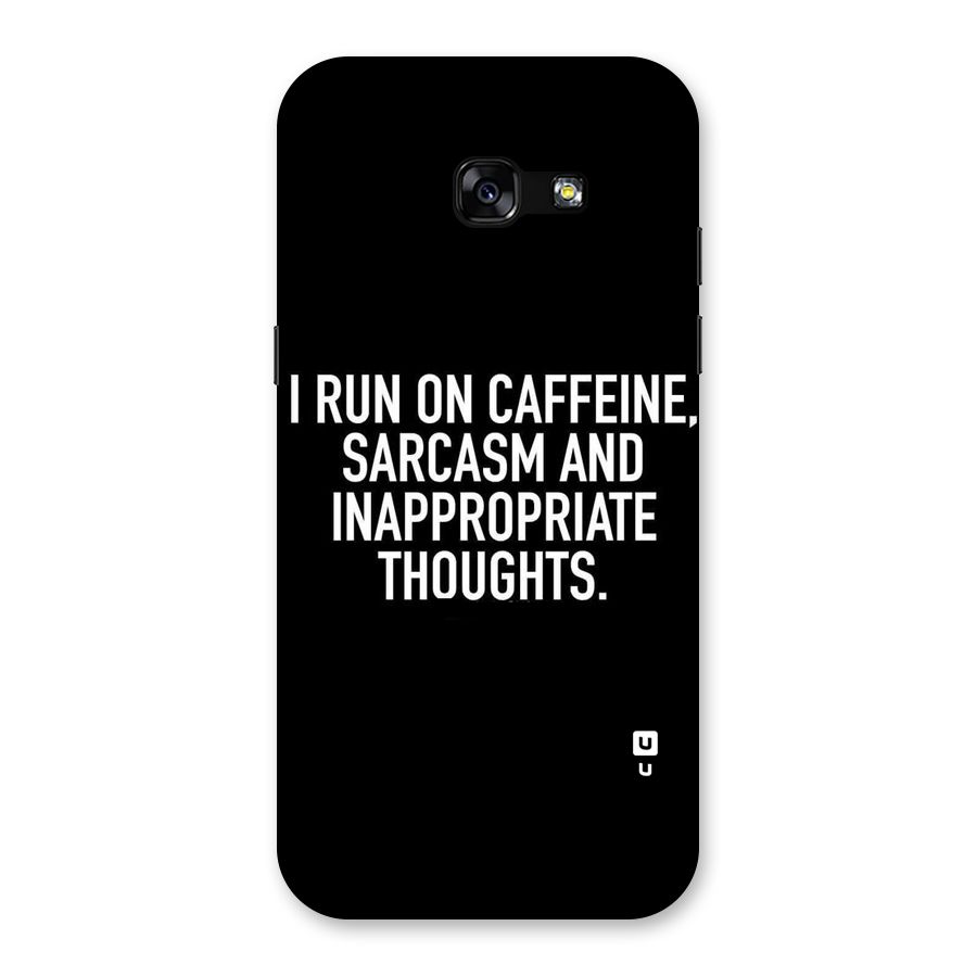 Sarcasm And Caffeine Back Case for Galaxy A5 2017