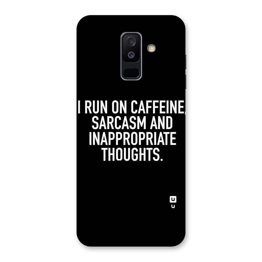 Sarcasm And Caffeine Back Case for Galaxy A6 Plus