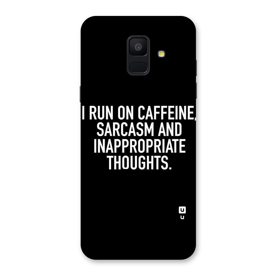 Sarcasm And Caffeine Back Case for Galaxy A6 (2018)