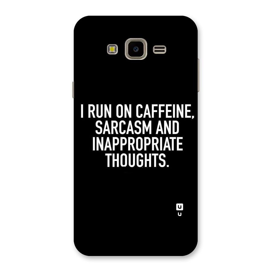 Sarcasm And Caffeine Back Case for Galaxy J7 Nxt