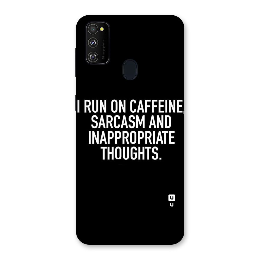 Sarcasm And Caffeine Back Case for Galaxy M30s