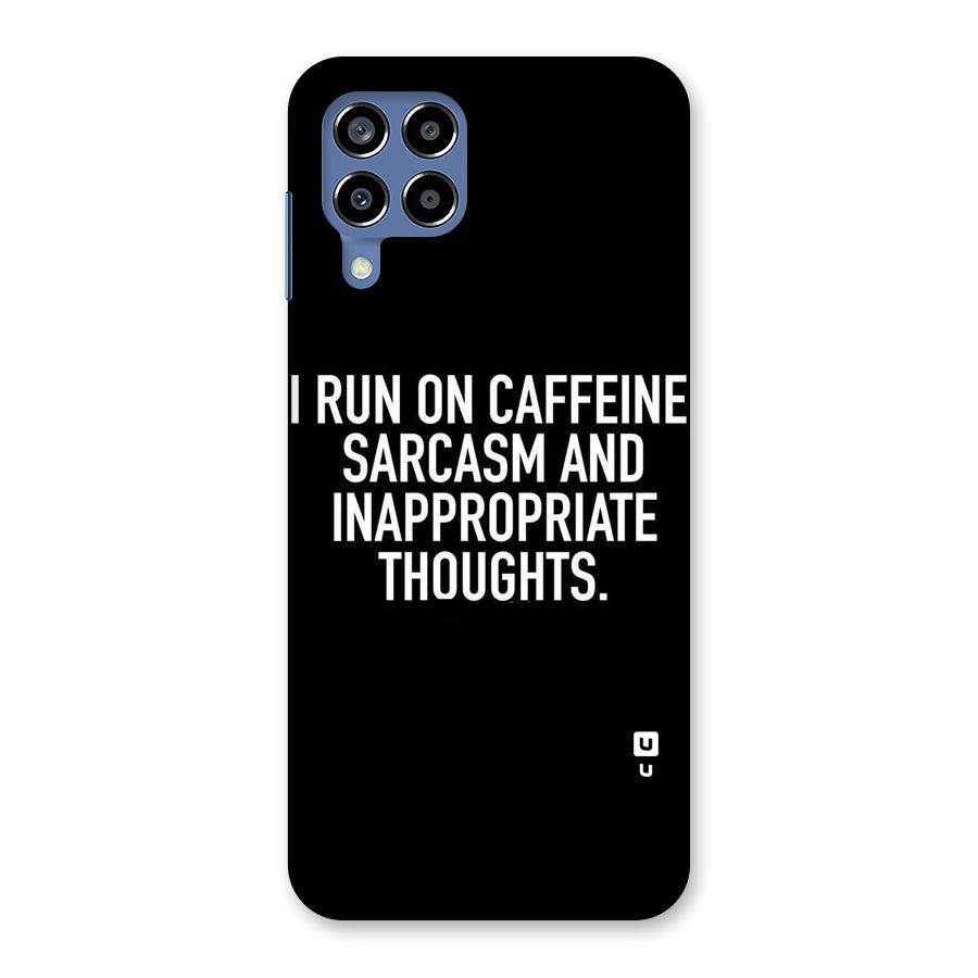 Sarcasm And Caffeine Back Case for Galaxy M53 5G