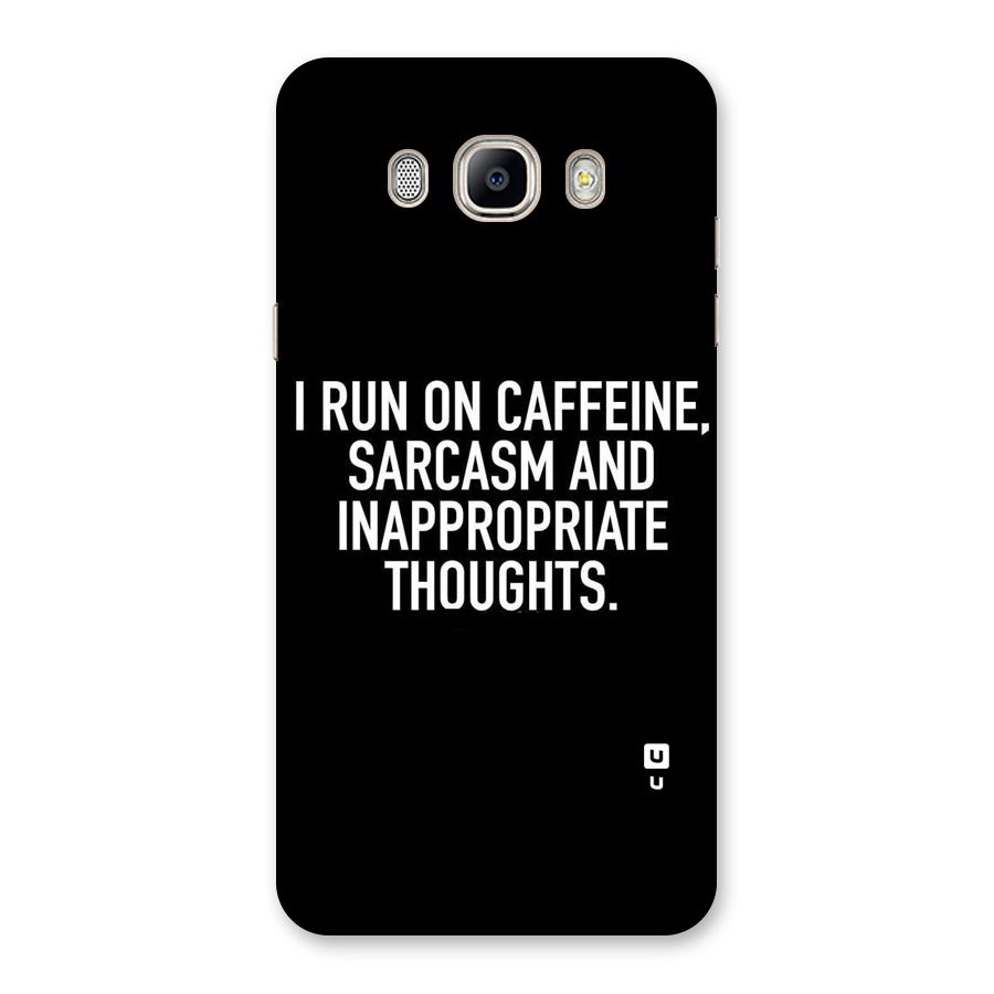 Sarcasm And Caffeine Back Case for Galaxy On8