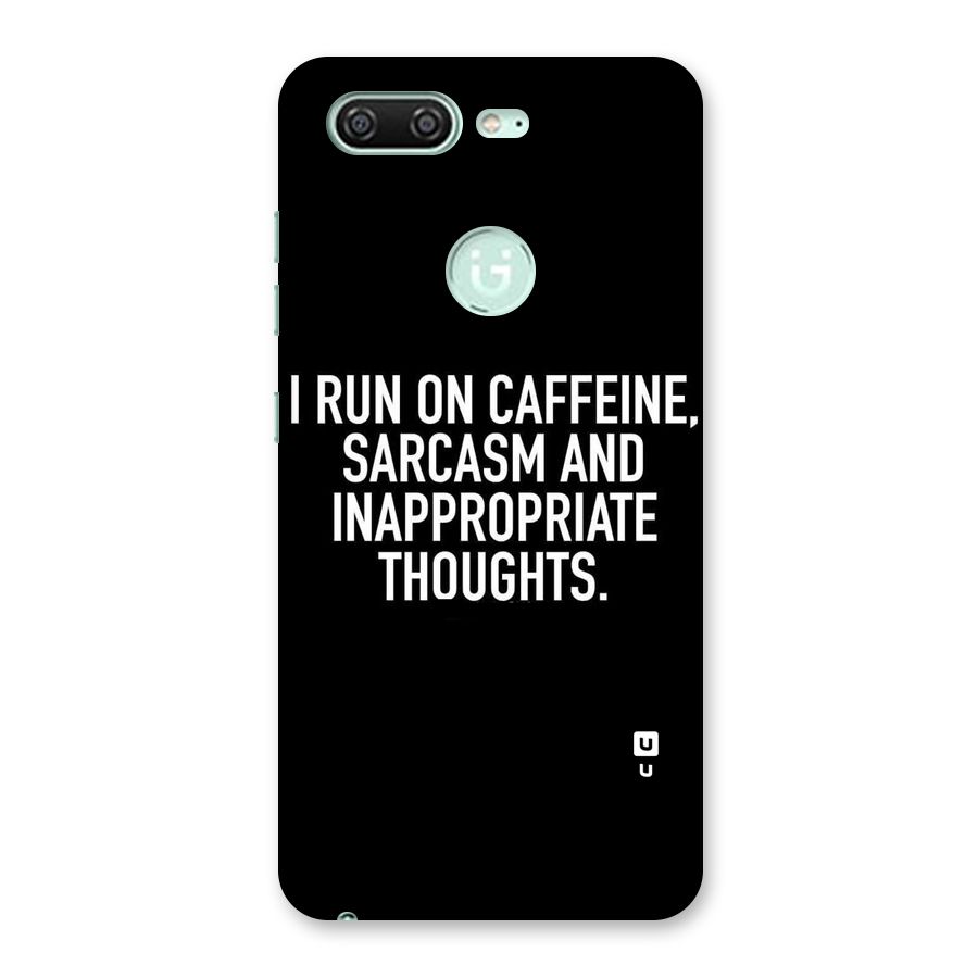 Sarcasm And Caffeine Back Case for Gionee S10