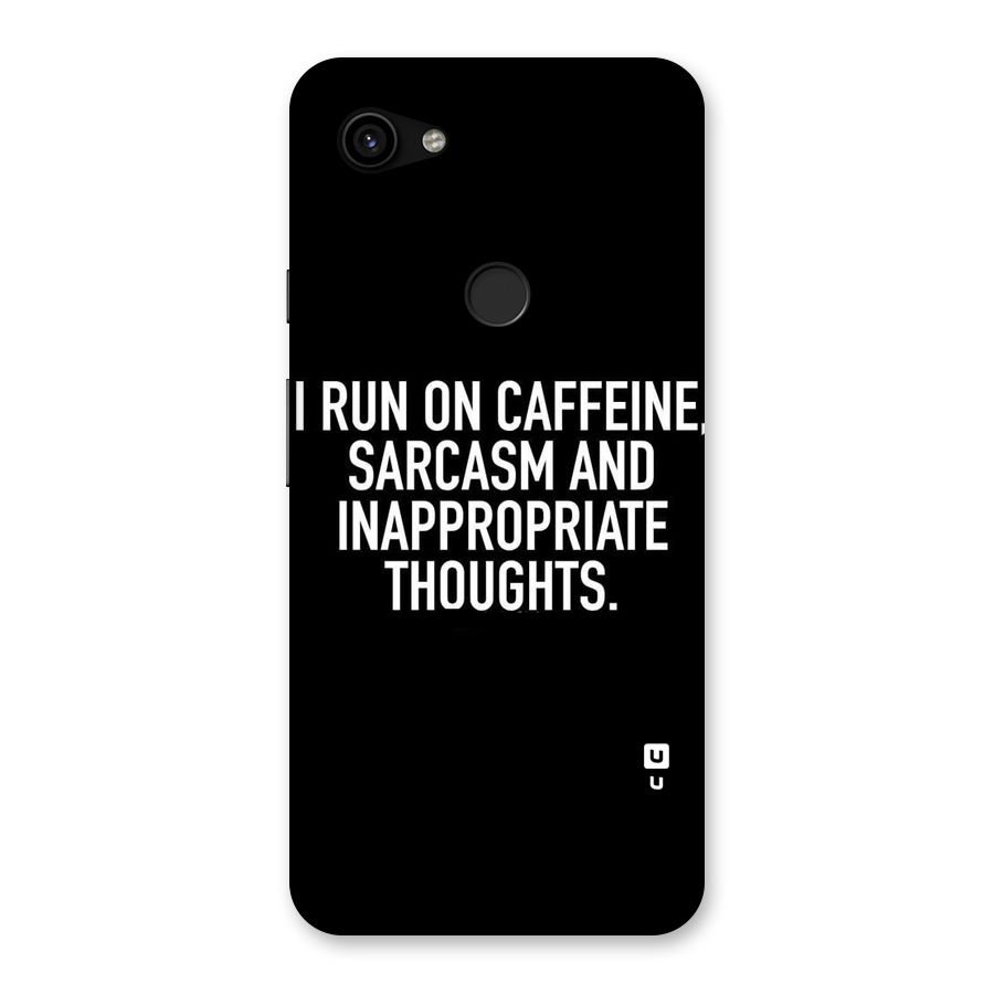 Sarcasm And Caffeine Back Case for Google Pixel 3a XL