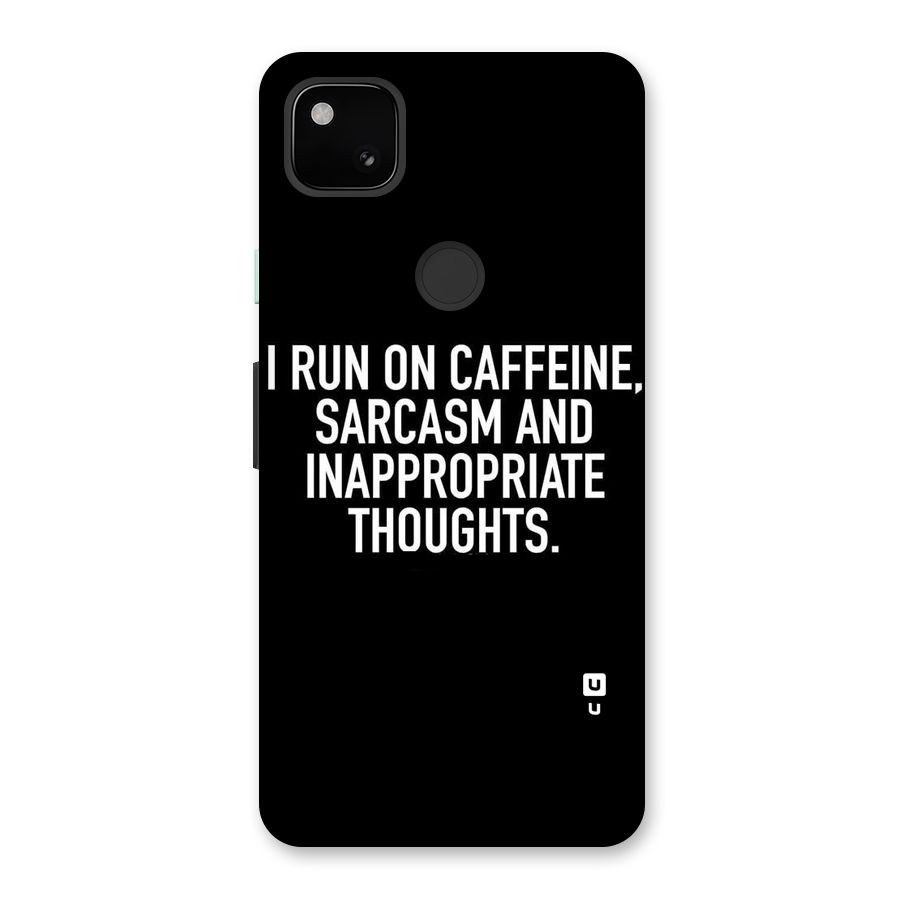 Sarcasm And Caffeine Back Case for Google Pixel 4a