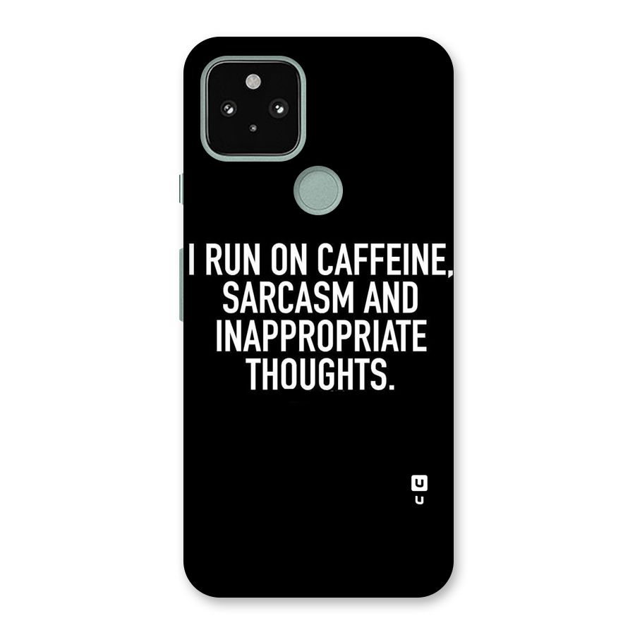 Sarcasm And Caffeine Back Case for Google Pixel 5