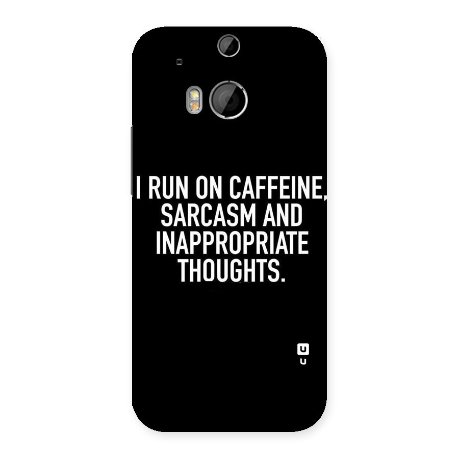 Sarcasm And Caffeine Back Case for HTC One M8