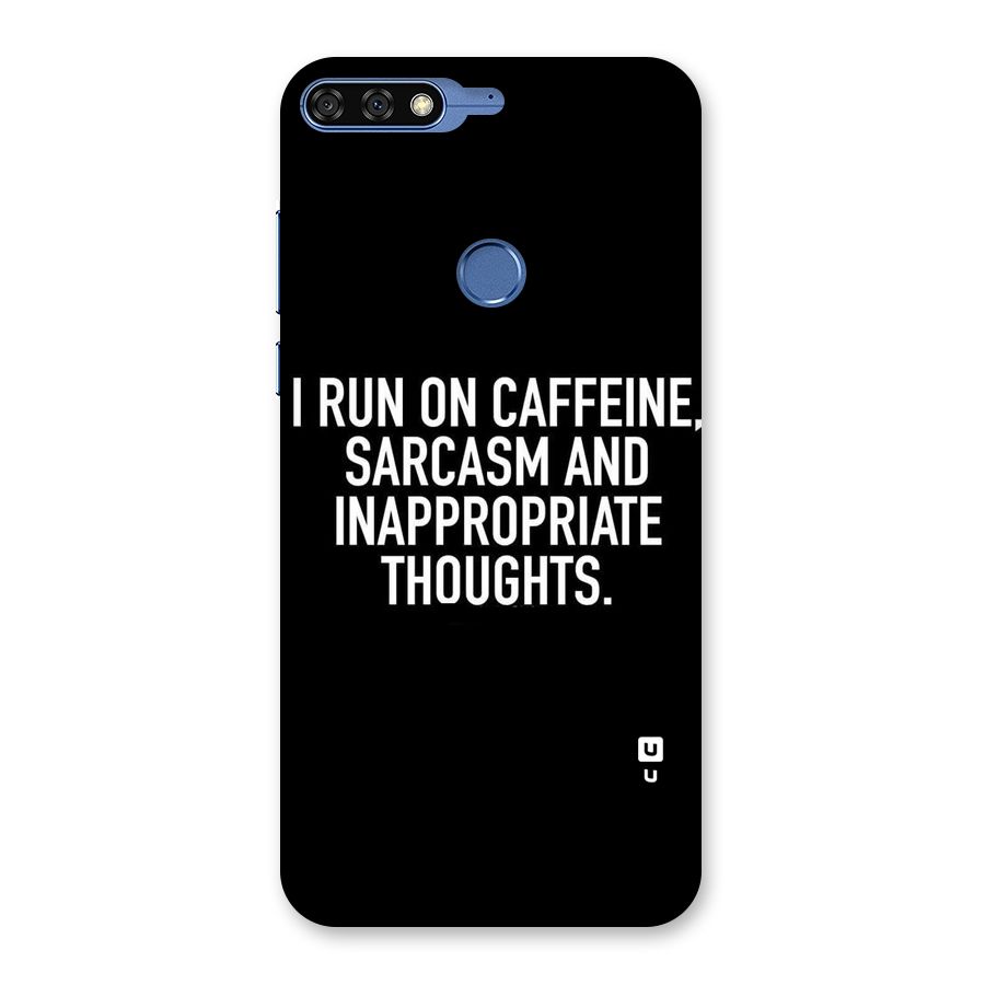 Sarcasm And Caffeine Back Case for Honor 7C