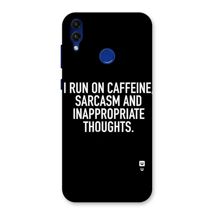 Sarcasm And Caffeine Back Case for Honor 8C