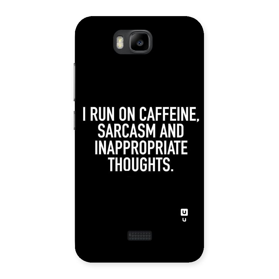 Sarcasm And Caffeine Back Case for Honor Bee