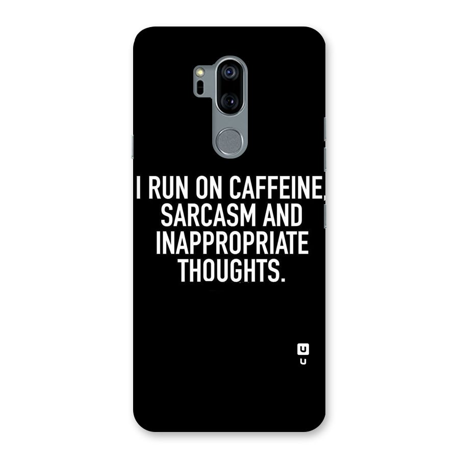Sarcasm And Caffeine Back Case for LG G7