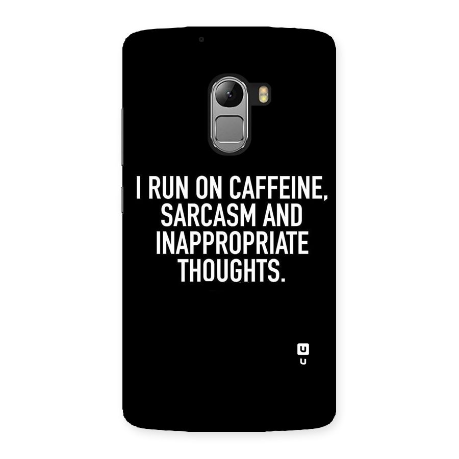 Sarcasm And Caffeine Back Case for Lenovo K4 Note
