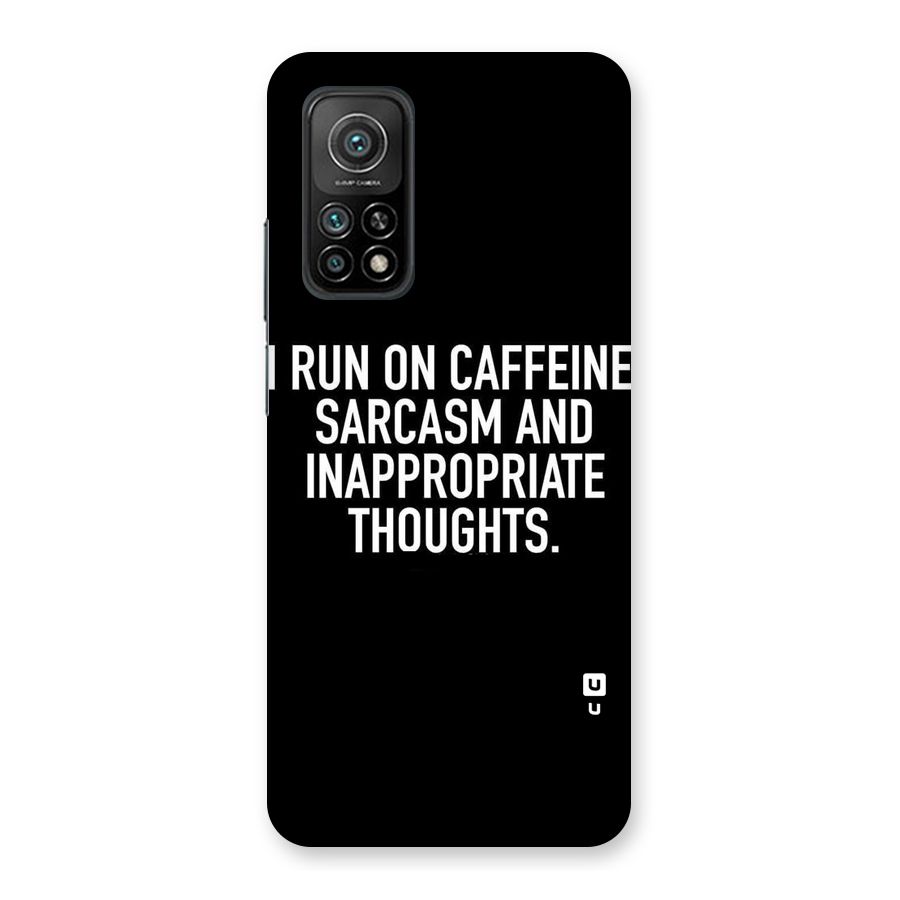 Sarcasm And Caffeine Back Case for Mi 10T 5G