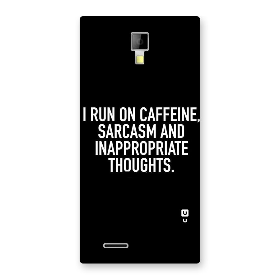 Sarcasm And Caffeine Back Case for Micromax Canvas Xpress A99