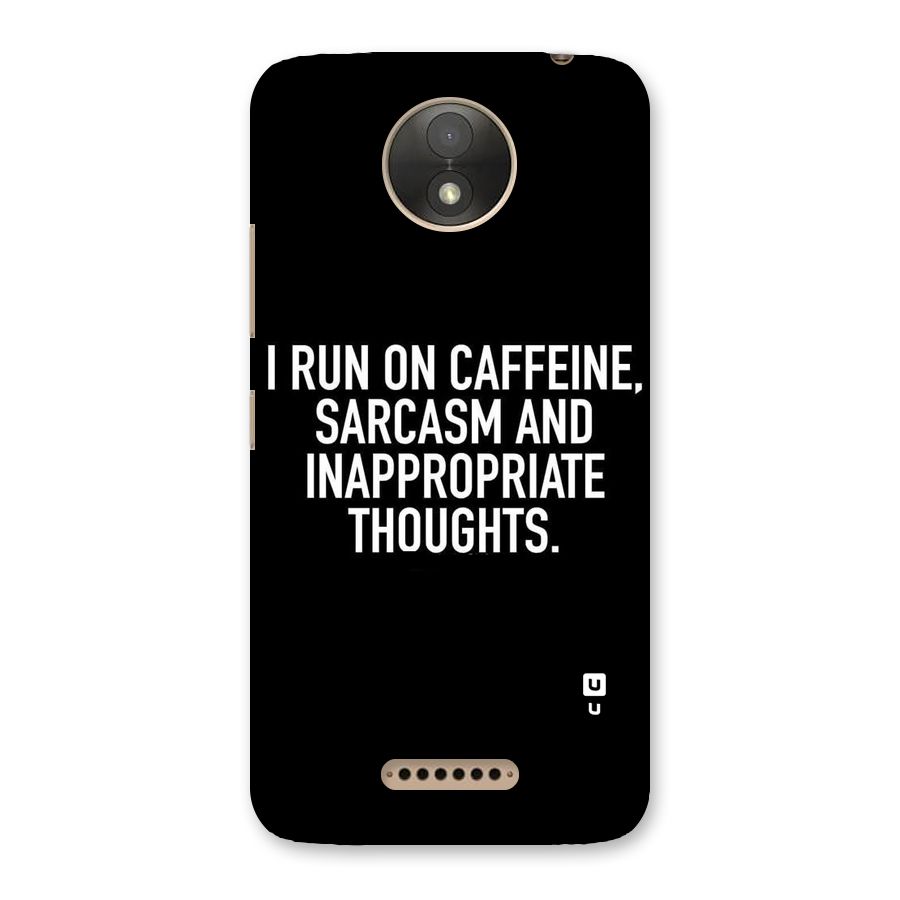 Sarcasm And Caffeine Back Case for Moto C Plus