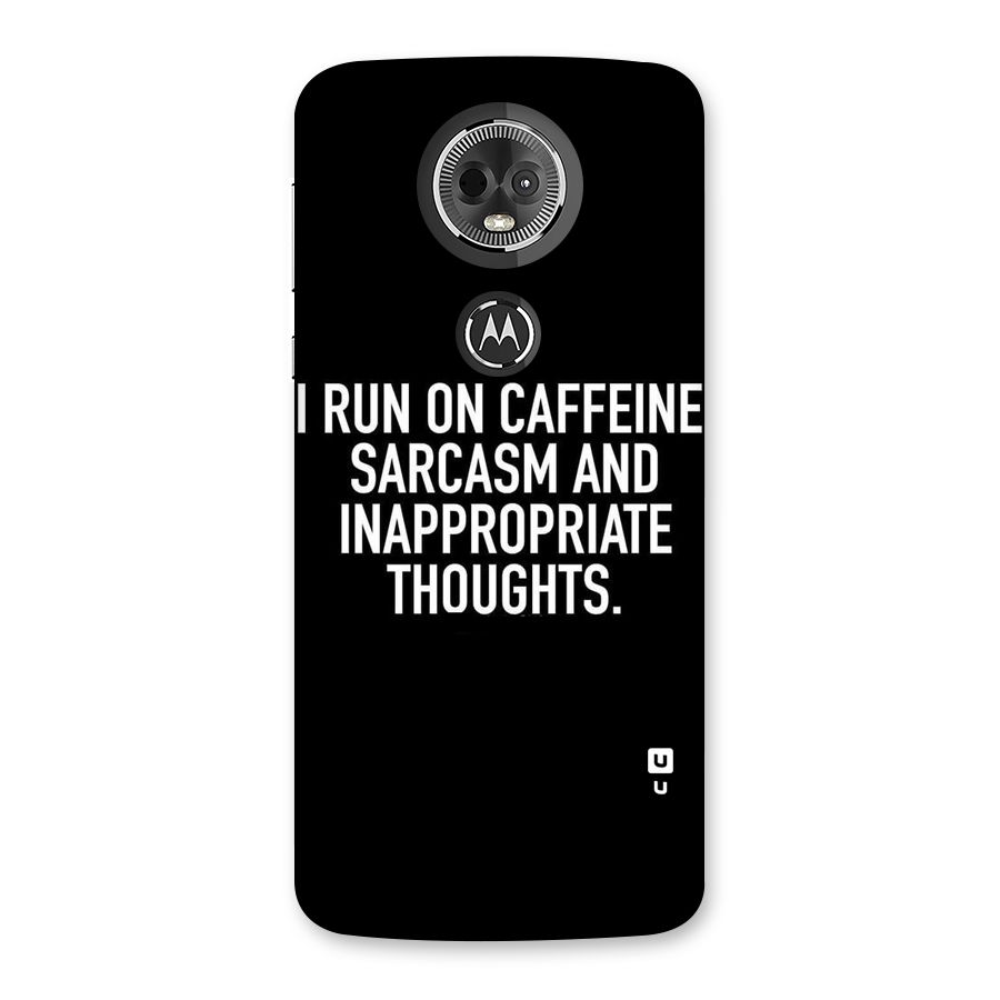 Sarcasm And Caffeine Back Case for Moto E5 Plus