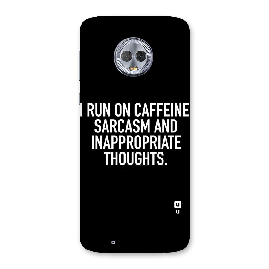 Sarcasm And Caffeine Back Case for Moto G6