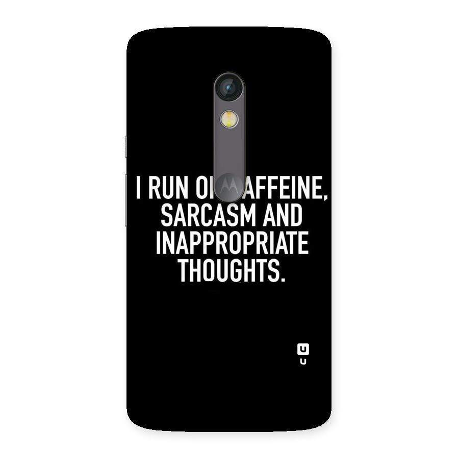 Sarcasm And Caffeine Back Case for Moto X Play