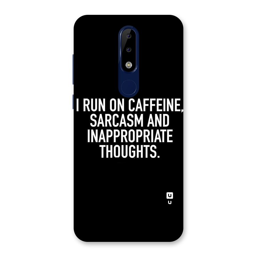Sarcasm And Caffeine Back Case for Nokia 5.1 Plus