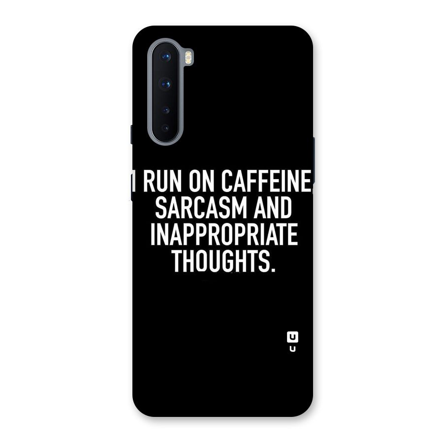 Sarcasm And Caffeine Back Case for OnePlus Nord