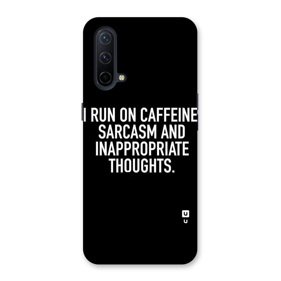 Sarcasm And Caffeine Back Case for OnePlus Nord CE 5G