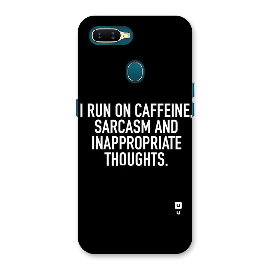 Sarcasm And Caffeine Back Case for Oppo A11k