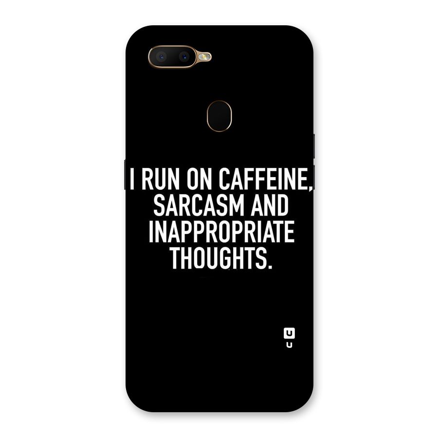 Sarcasm And Caffeine Back Case for Oppo A5s