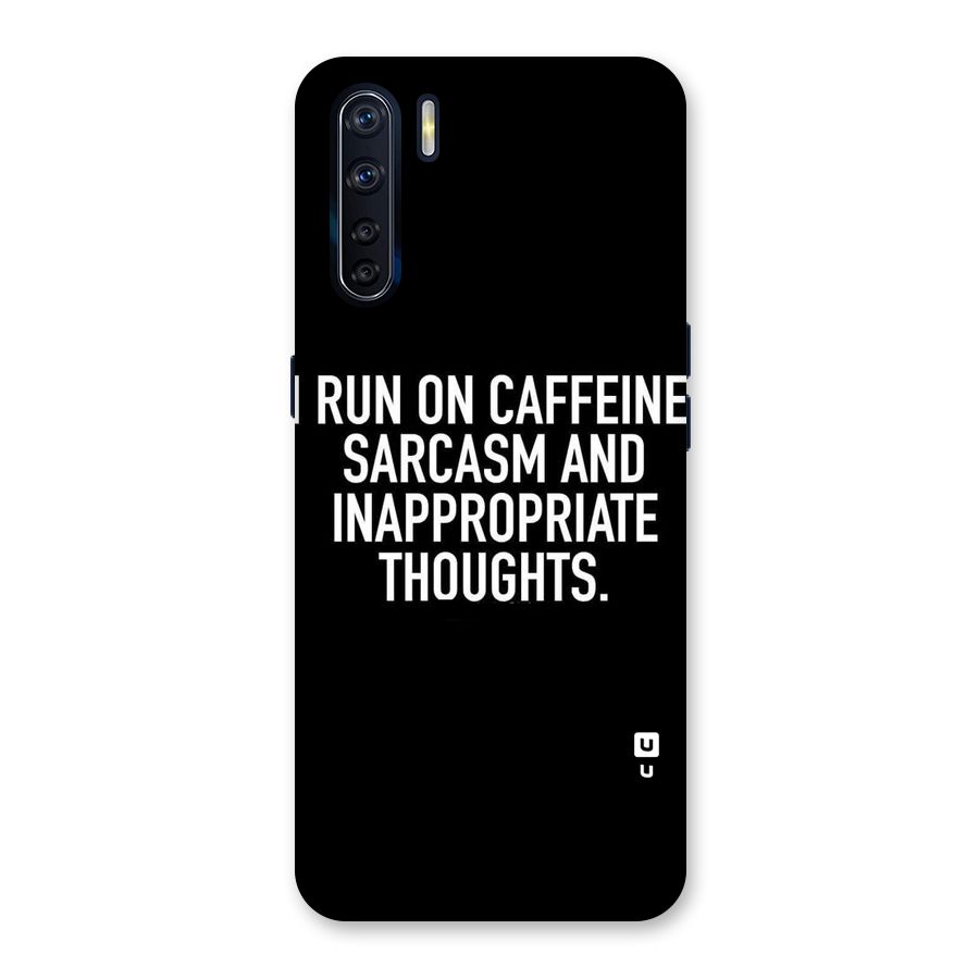 Sarcasm And Caffeine Back Case for Oppo F15