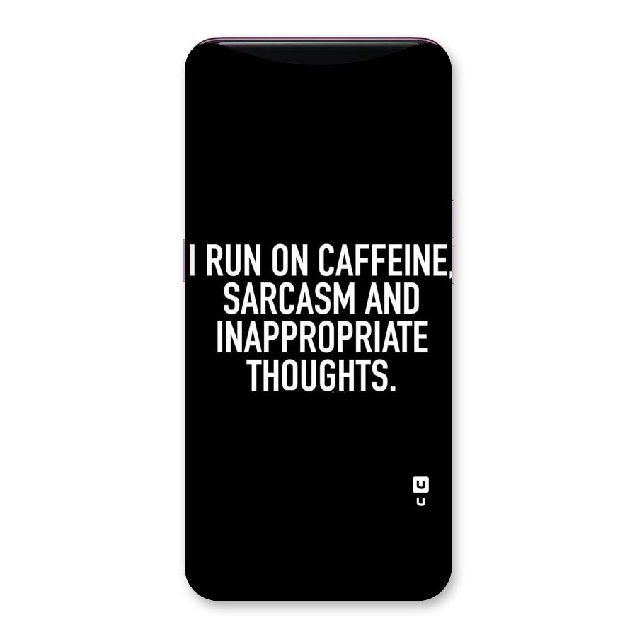 Sarcasm And Caffeine Back Case for Oppo Find X