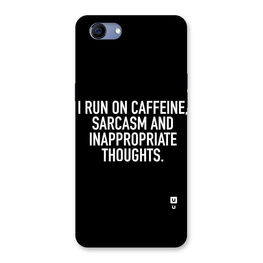 Sarcasm And Caffeine Back Case for Oppo Realme 1