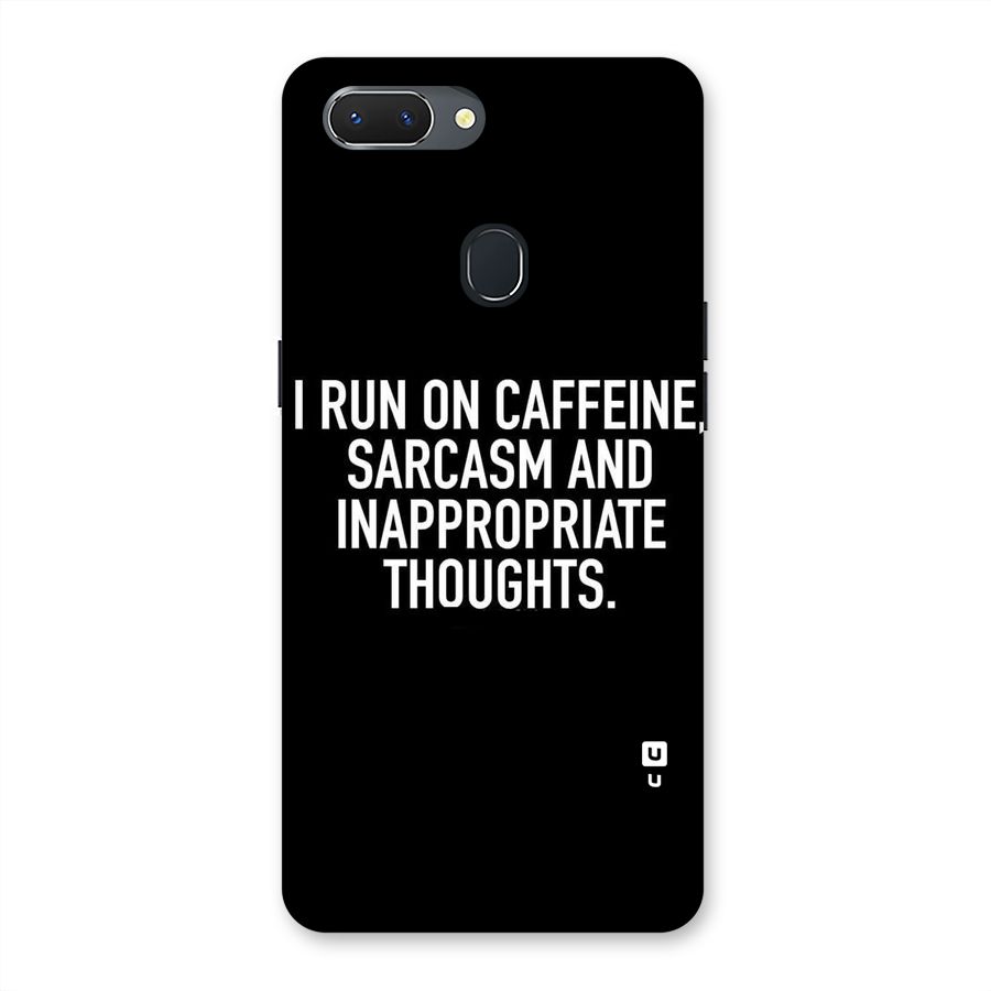 Sarcasm And Caffeine Back Case for Oppo Realme 2