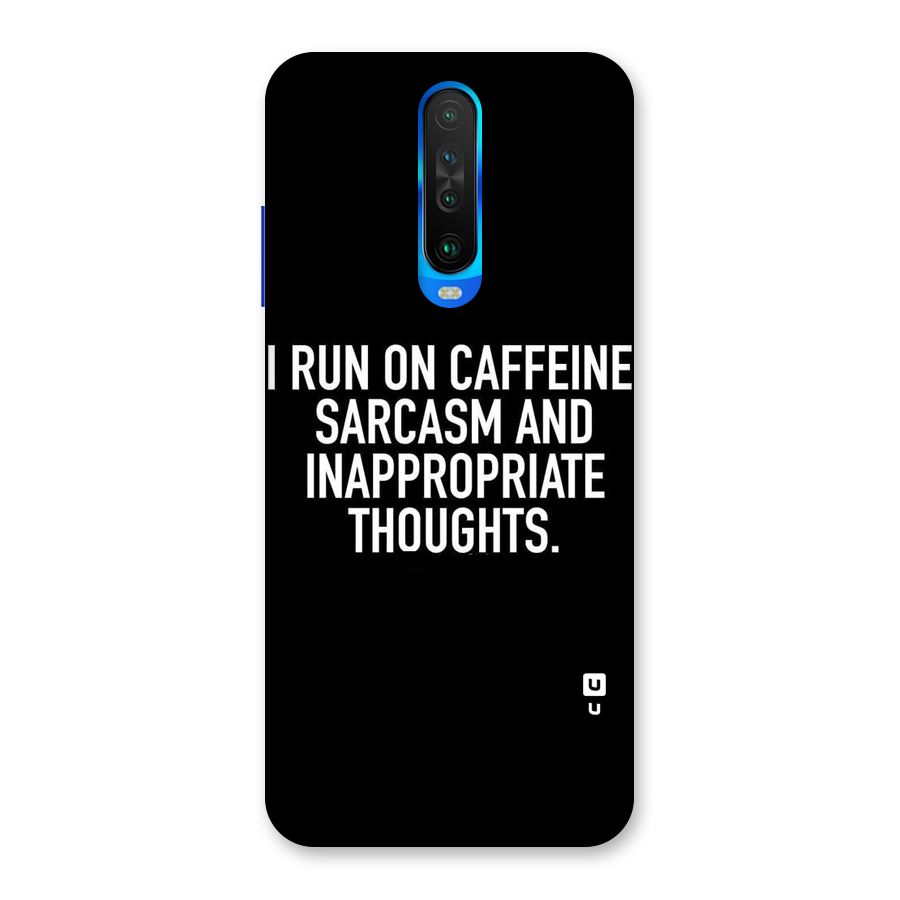Sarcasm And Caffeine Back Case for Poco X2