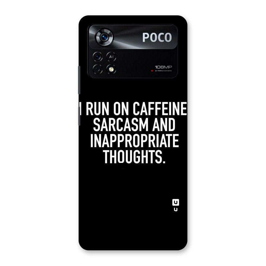 Sarcasm And Caffeine Back Case for Poco X4 Pro 5G