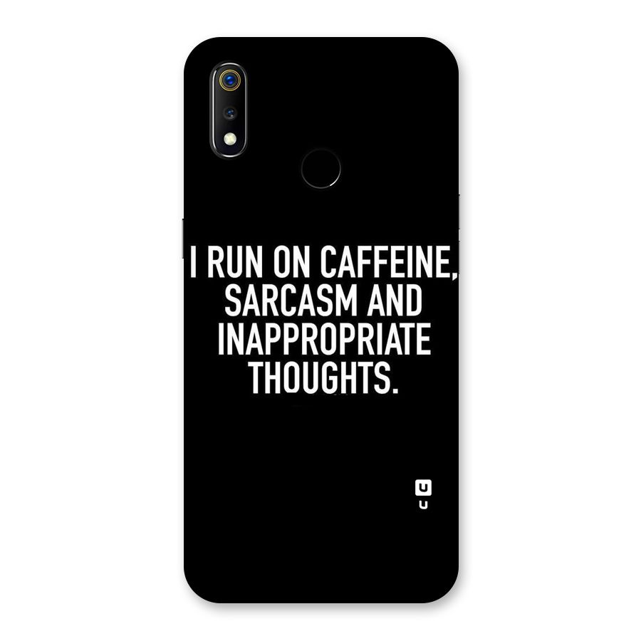 Sarcasm And Caffeine Back Case for Realme 3