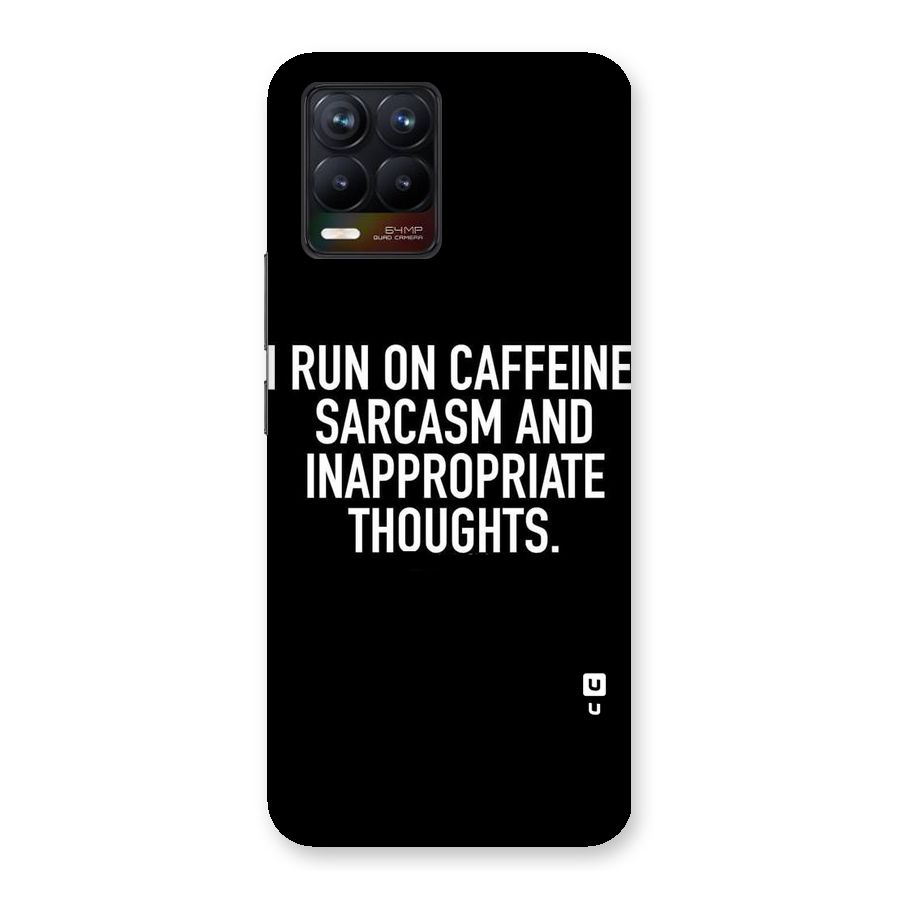 Sarcasm And Caffeine Back Case for Realme 8