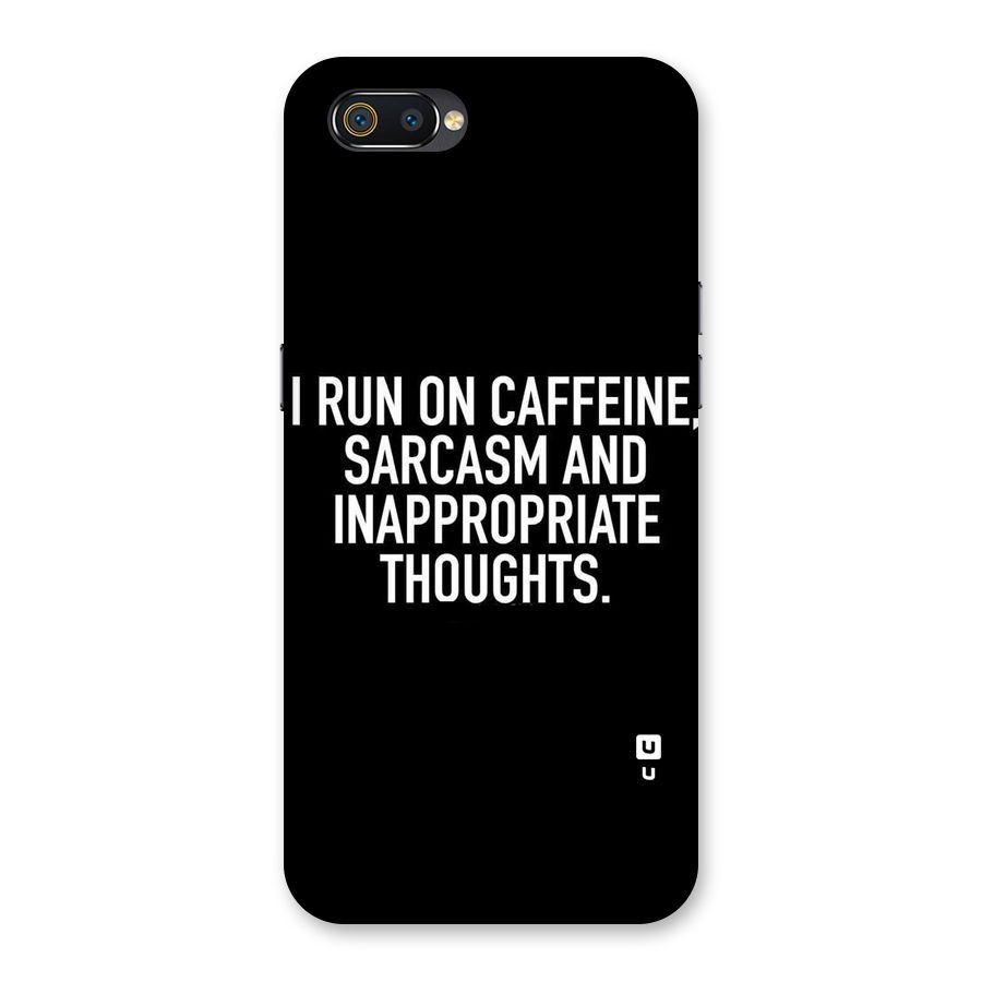 Sarcasm And Caffeine Back Case for Realme C2