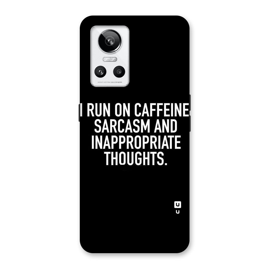 Sarcasm And Caffeine Back Case for Realme GT Neo 3