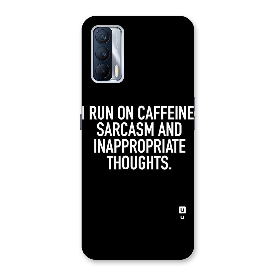 Sarcasm And Caffeine Back Case for Realme X7