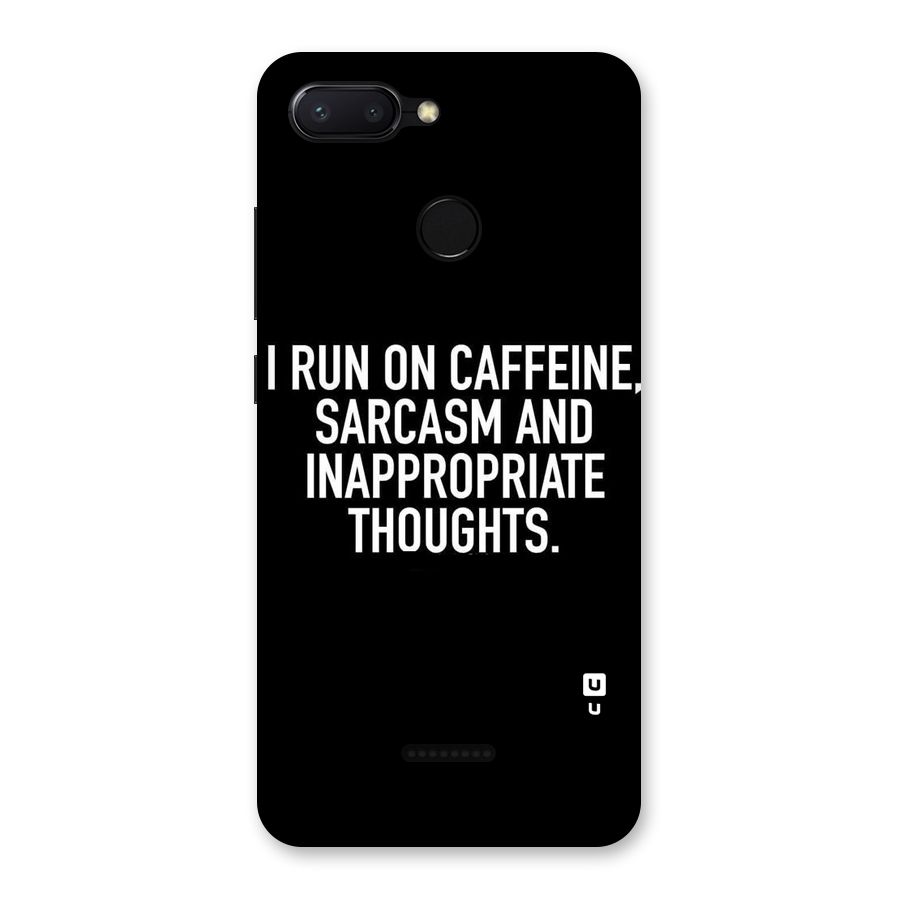 Sarcasm And Caffeine Back Case for Redmi 6