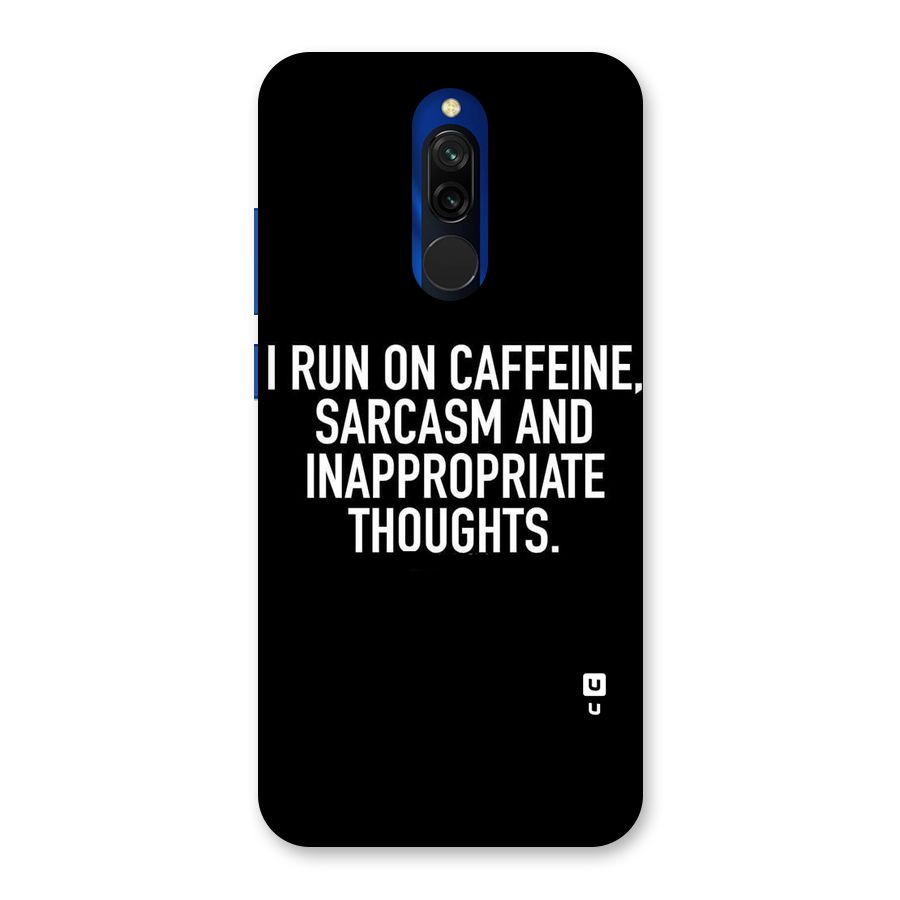 Sarcasm And Caffeine Back Case for Redmi 8