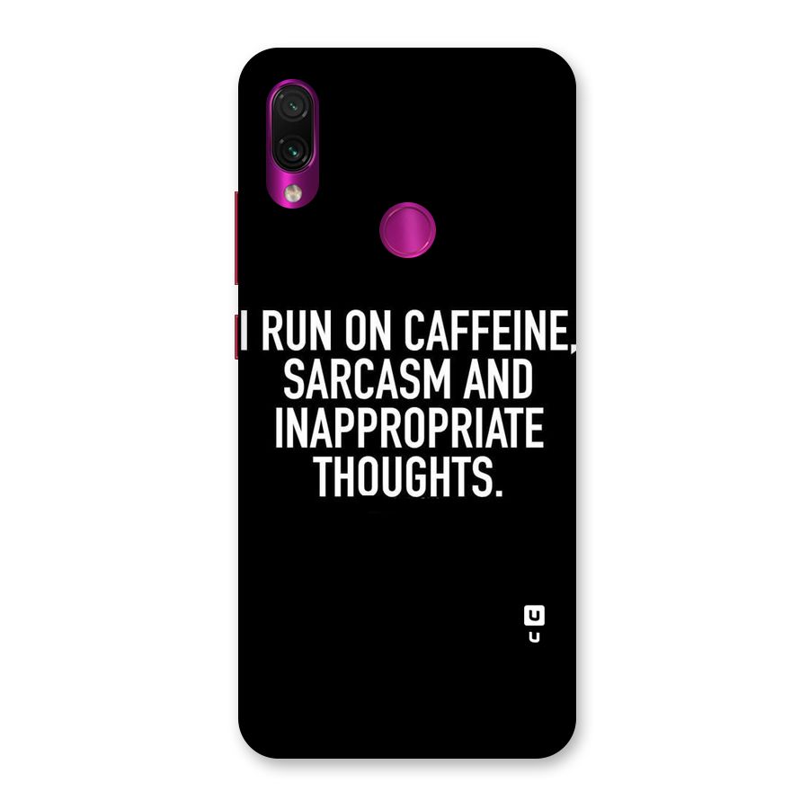 Sarcasm And Caffeine Back Case for Redmi Note 7 Pro