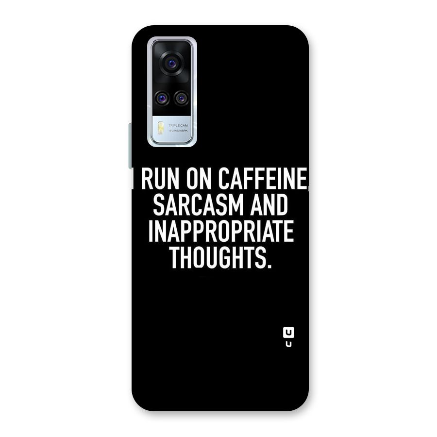 Sarcasm And Caffeine Back Case for Vivo Y31