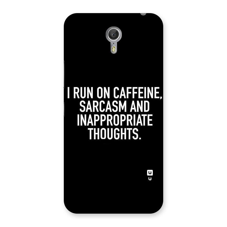 Sarcasm And Caffeine Back Case for Zuk Z1