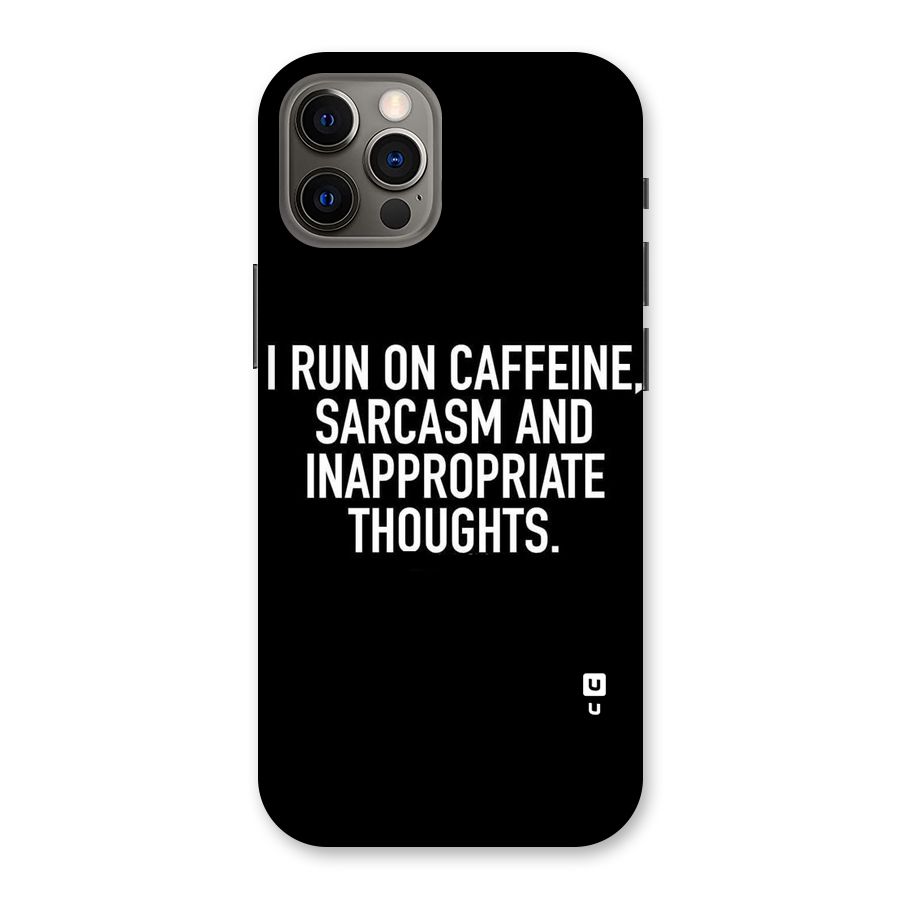Sarcasm And Caffeine Back Case for iPhone 12 Pro