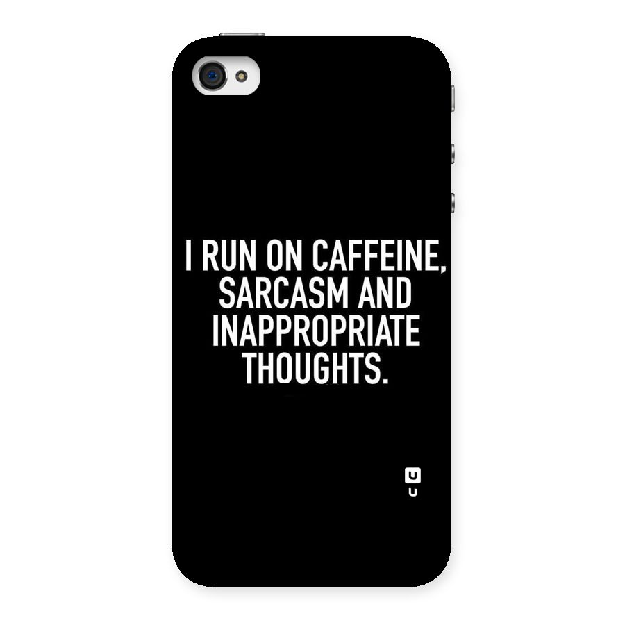 Sarcasm And Caffeine Back Case for iPhone 4 4s
