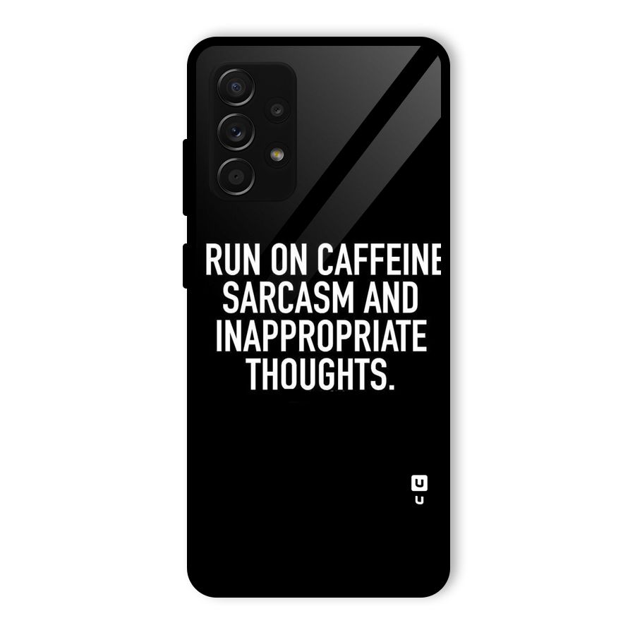 Sarcasm And Caffeine Glass Back Case for Galaxy A53 5G