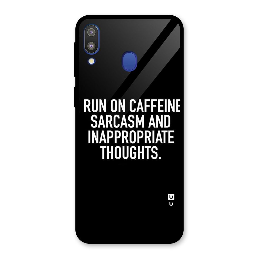 Sarcasm And Caffeine Glass Back Case for Galaxy M20