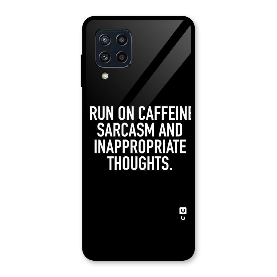 Sarcasm And Caffeine Glass Back Case for Galaxy M32