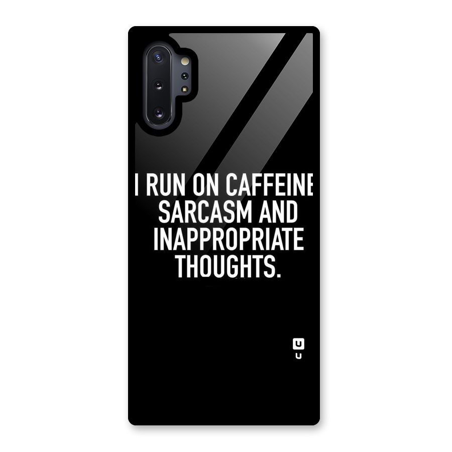 Sarcasm And Caffeine Glass Back Case for Galaxy Note 10 Plus